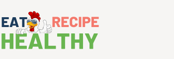 Eat Healthy Recipe